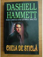 Anticariat: Dashiell Hammett - Cheia de sticla