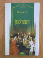 Anticariat: Dostoievski - Jucatorul
