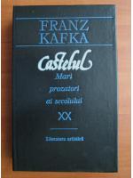 Anticariat: Franz Kafka - Castelul