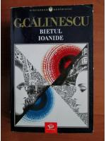 George Calinescu - Bietul Ioanide (2003)