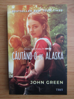John Green - Cautand-o pe Alaska