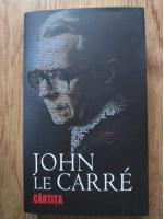 John Le Carre - Cartita