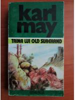 Anticariat: Karl May - Opere, volumul 26. Taina lui Old Surehand
