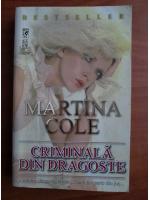 Anticariat: Martina Cole - Criminala din dragoste