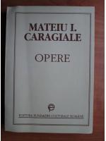 Anticariat: Mateiu I. Caragiale - Opere