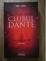 Matthew Pearl - Clubul Dante