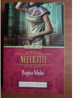 Michelle Moran - Regina Nilului