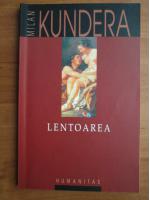 Anticariat: Milan Kundera - Lentoarea
