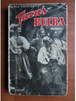 N. V. Gogol - Taras Bulba (editie veche)