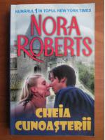Anticariat: Nora Roberts - Cheia cunoasterii