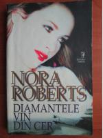 Anticariat: Nora Roberts - Diamantele vin din cer