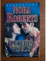 Anticariat: Nora Roberts - Puterea visului