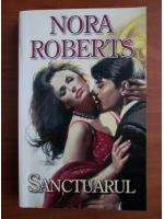 Anticariat: Nora Roberts - Sanctuarul