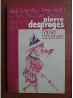 Anticariat: Pierre Desproges - Femei secerate
