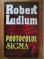 Robert Ludlum - Protocolul Sigma