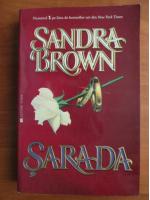 Anticariat: Sandra Brown - Sarada