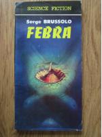 Serge Brussolo - Febra