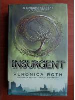 Veronica Roth - Insurgent