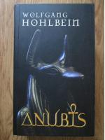 Wolfgang Hohlbein - Anubis