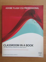 Adobe Flash CS3 Professional. Classroom in a book