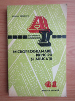 Adrian Petrescu - Microprogramare. Principii si aplicatii