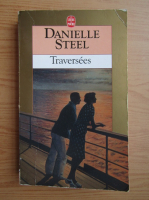 Danielle Steel - Traversees
