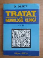 Doru Dejica - Tratat de imunologie clinica (volumul 2)