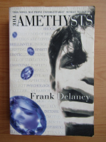 Frank Delaney - The amethysts