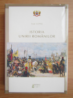 Ioan Lupas - Istoria Unirii romanilor