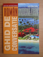 Anticariat: Ion Buzatu - Ghid de conversatie roman-indonezian