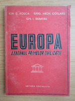 Ion D. Rosca - Europa. Leaganul primelor civilizatii (1947)
