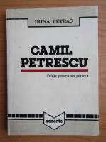 Irina Petras - Camil Petrescu