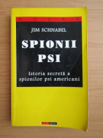 Jim Schnabel - Spionii PSI