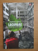 Marius Conu - Lacunare. Manual de supravietuire