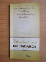 Anticariat: Medalion literar. Ion Hadarca