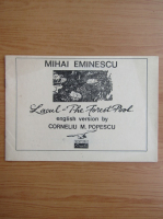 Mihai Eminescu - Lacul. The forest pool (editie bilingva)