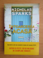 Anticariat: Nicholas Sparks - Intoarcerea acasa