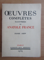 Oeuvres completes illustrees de Anatole France, volumul 24, 1934