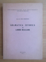 Olga Stoicovici - Gramatica istorica a limbii bulgare