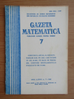 Revista Gazeta Matematica, anul LXXXVI, nr. 7, 1981
