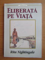 Rita Nightingale - Eliberata pe viata