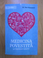 Anticariat: Vasi Radulescu - Medicina povestita pe intelesul tuturor
