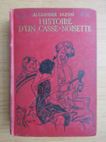 Alexandre Dumas - Histoire d'un Casse Noisette (1930)