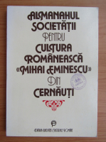 Anticariat: Almanahul societatii pentru cultura romaneasca Mihai Eminescu din Cernauti