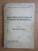 Anatomia functionala a nervilor cerebrali