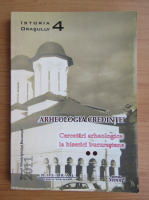 Arheologia credintei (volumul 2)