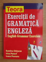 Dumitru Chitoran - Exercitii de gramatica engleza