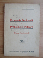 Dumitru Vrajitoru - Economia Nationala si problemele militare (1939)