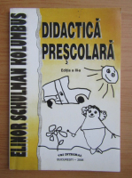 Elinor Schulman Kolumbus - Didactica prescolara