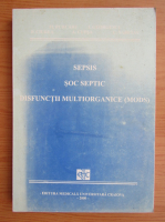 Fl. Purcaru - Sepsis. Soc septic. Disfunctii multiorganice